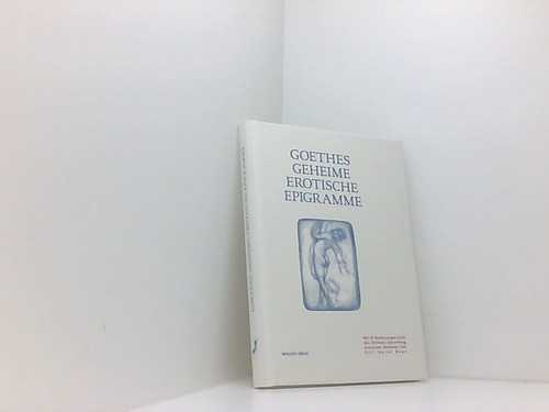 Goethes geheime erotische - goethes,