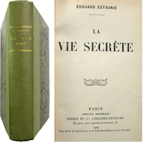 Vie secrète 1909 edouard - vie,