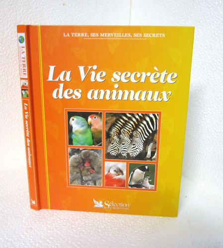 Vie secrete des animaux - des, animaux.
