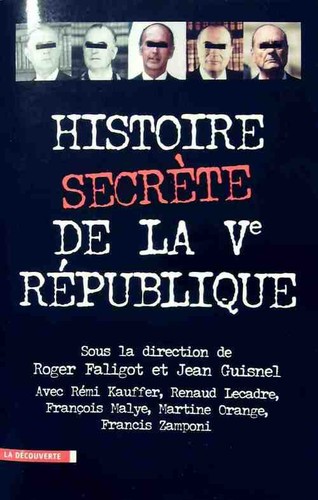 Histoire secrète ve - secrète, de