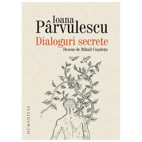 Dialoguri secrete cum - se, roaga