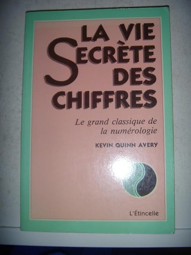 Vie secrète des chiffres - la,